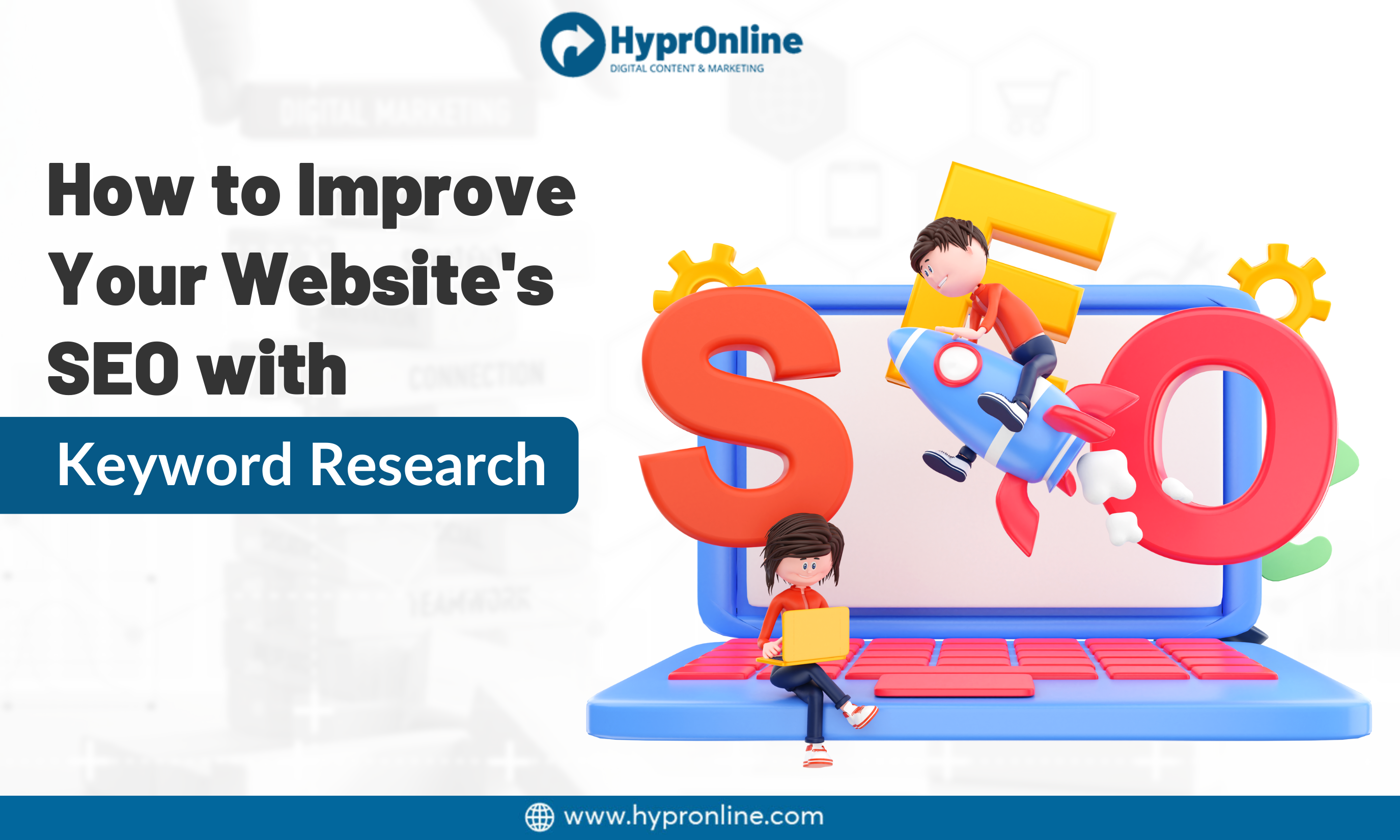 How to Improve Your Website's SEO with Keyword Research