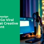The $0 Campaign How to Go Viral with Just Creative & Content