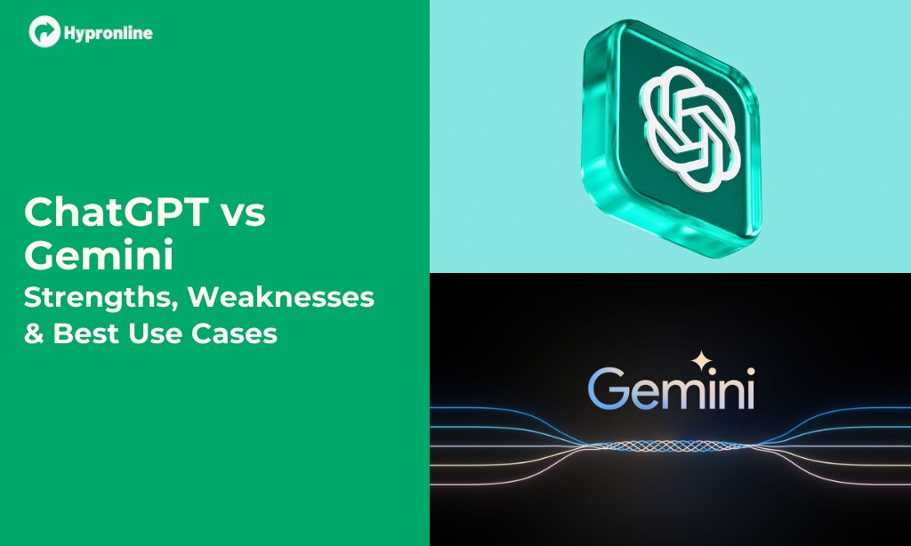 ChatGPT vs Gemini Strengths, Weaknesses & Best Use Cases