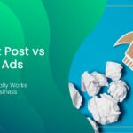 Boost Post vs Meta Ads What Actually Works for Your Business