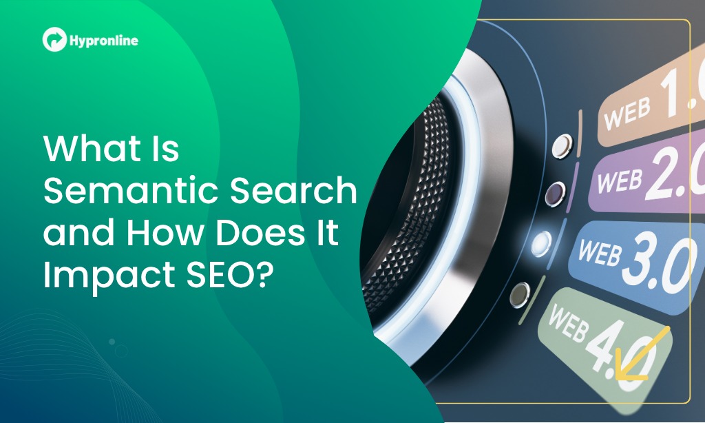 What Is Semantic Search in SEO? (And Why It Changes Everything)