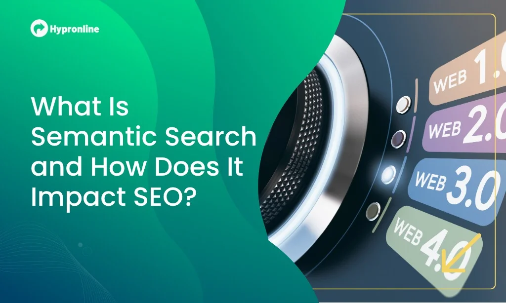 What Is Semantic Search in SEO? (And Why It Changes Everything)